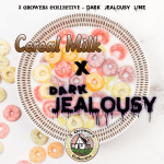 Cereal Milk x Dark Jealousy