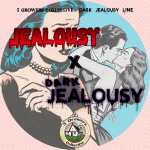 Jealousy (Seed Junky Cut) x Dark Jealousy